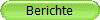 Berichte